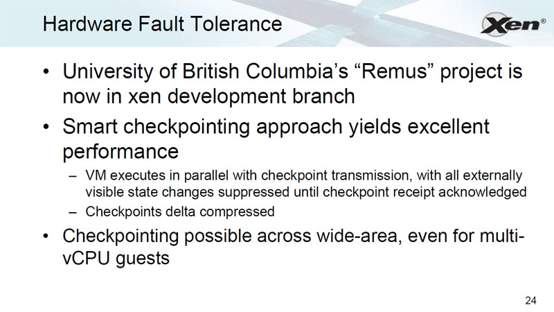 <b>Xen 4.0のフォールトトレランス機能は、カナダのブリティッシュコロンビア大学が開発したRemusが利用された</b>